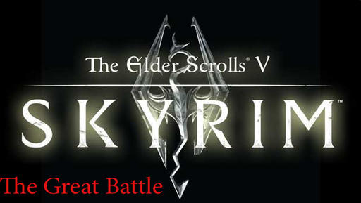 Elder Scrolls V: Skyrim, The - The Great Battle 
