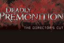 Трейлер к выходу Deadly Premonition: The Director's Cut.